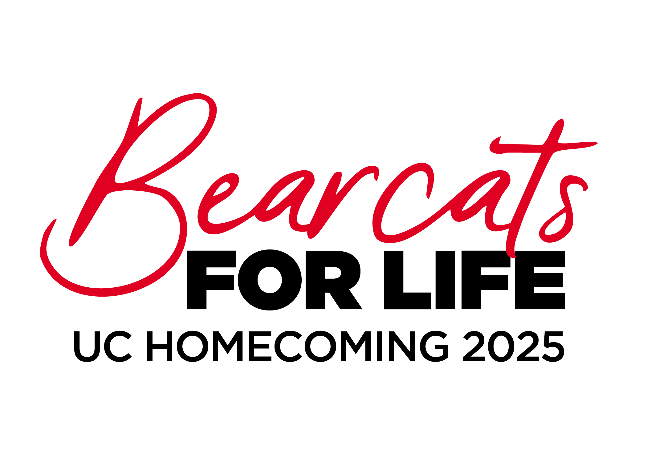 Bearcats for Life - Homecoming 2025 graphic